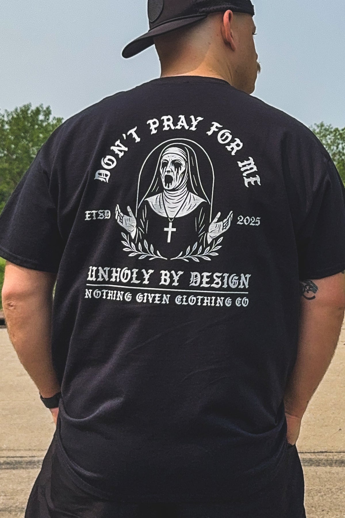 Behind The Shirt: Unholy By Design — For the Ones Who Don’t Need Your Prayers