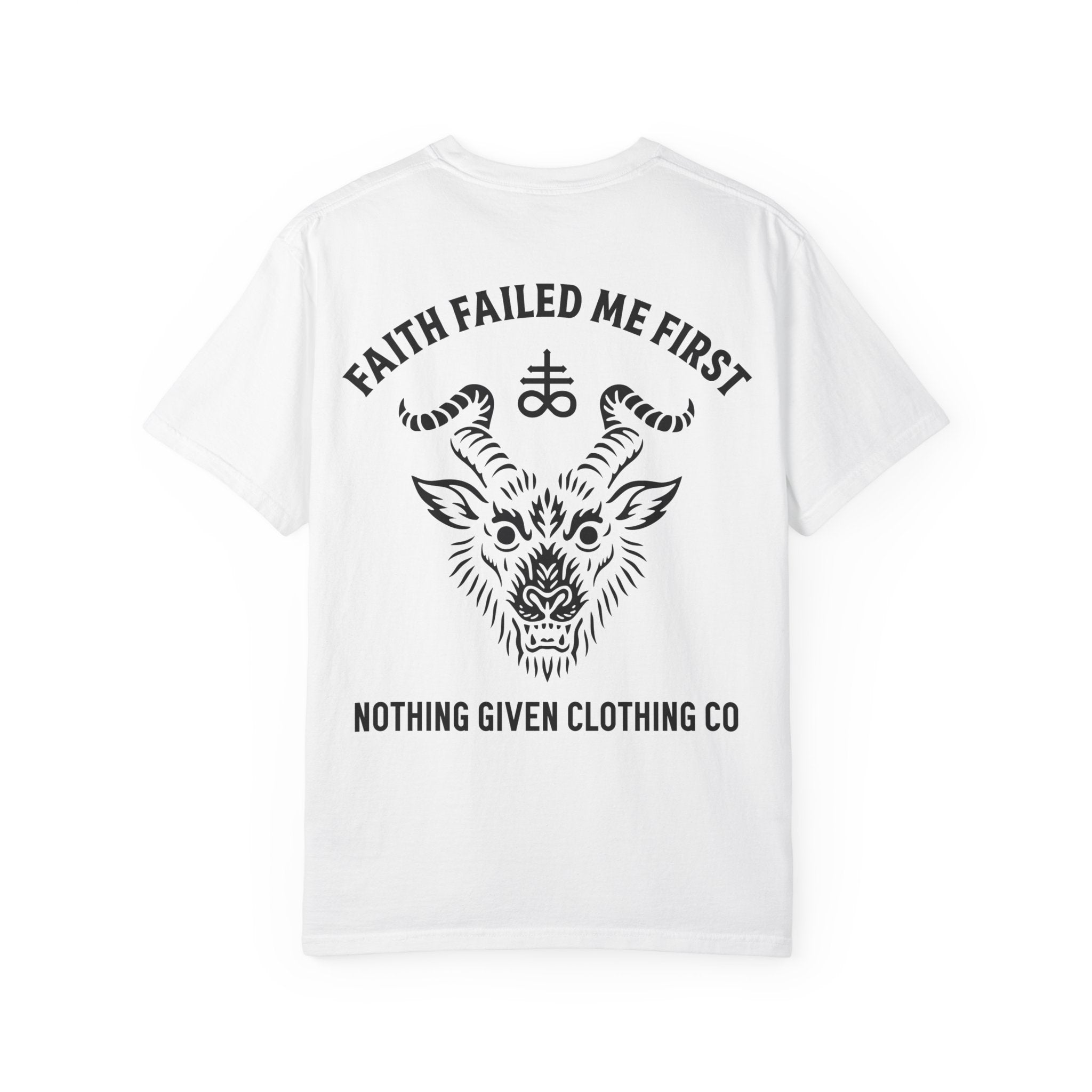 Faith Failed Me First T-Shirt - Anti-Religion Graphic Tee