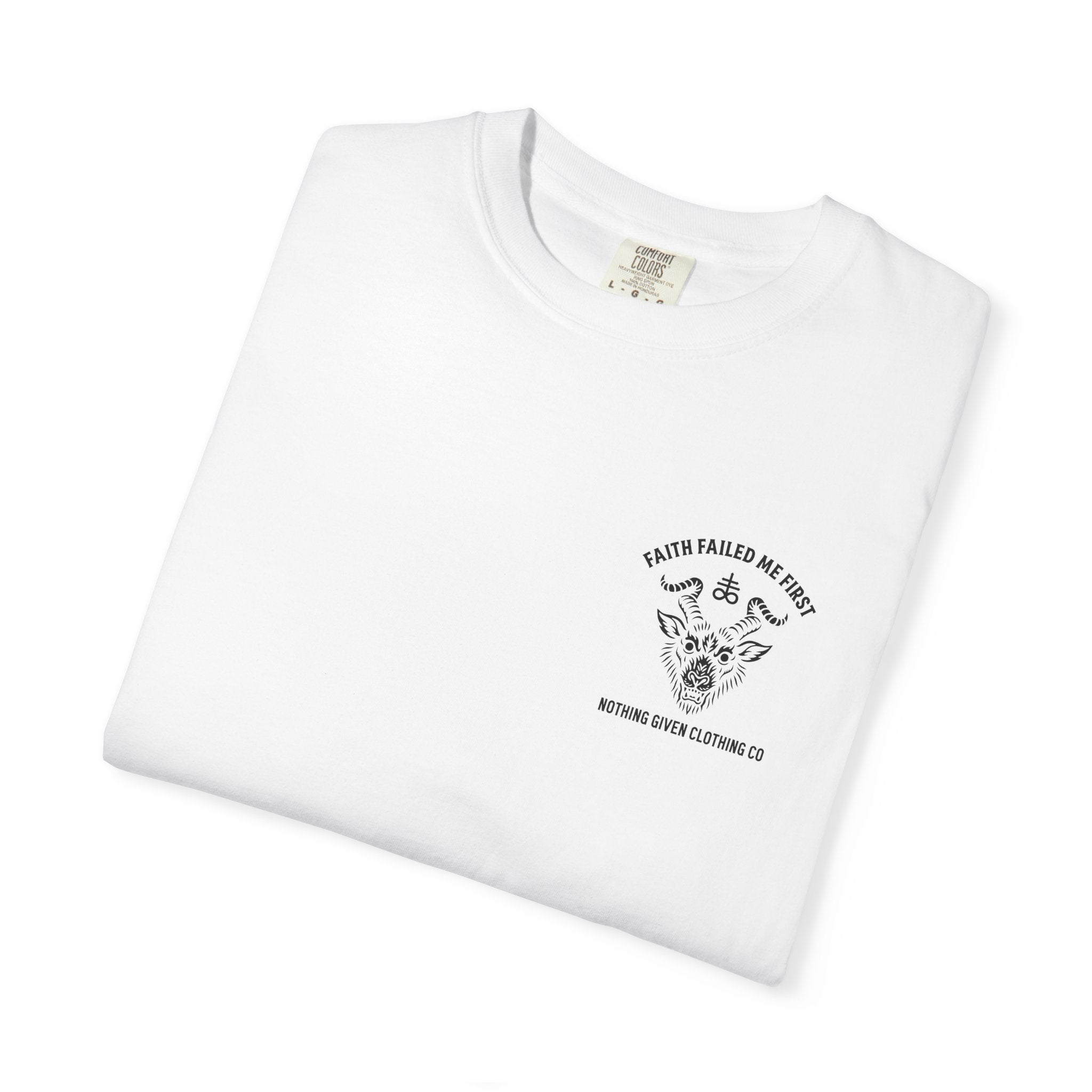 Faith Failed Me First T-Shirt - Anti-Religion Graphic Tee