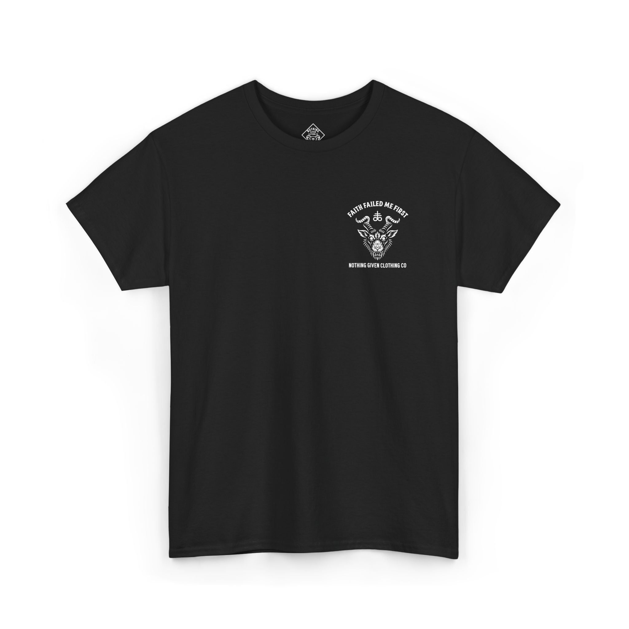 Faith Failed Me First T-Shirt