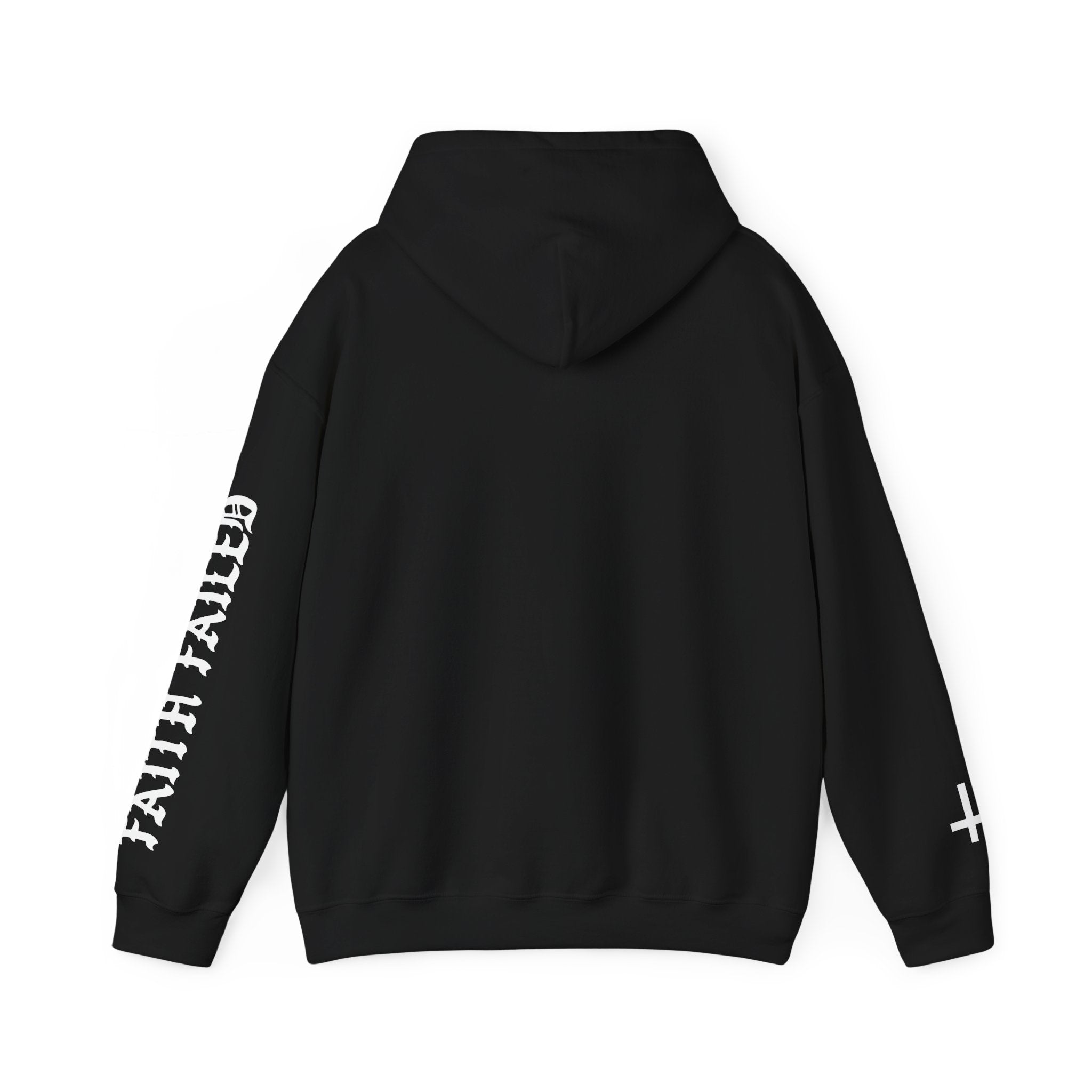 Faith Failed Hoodie